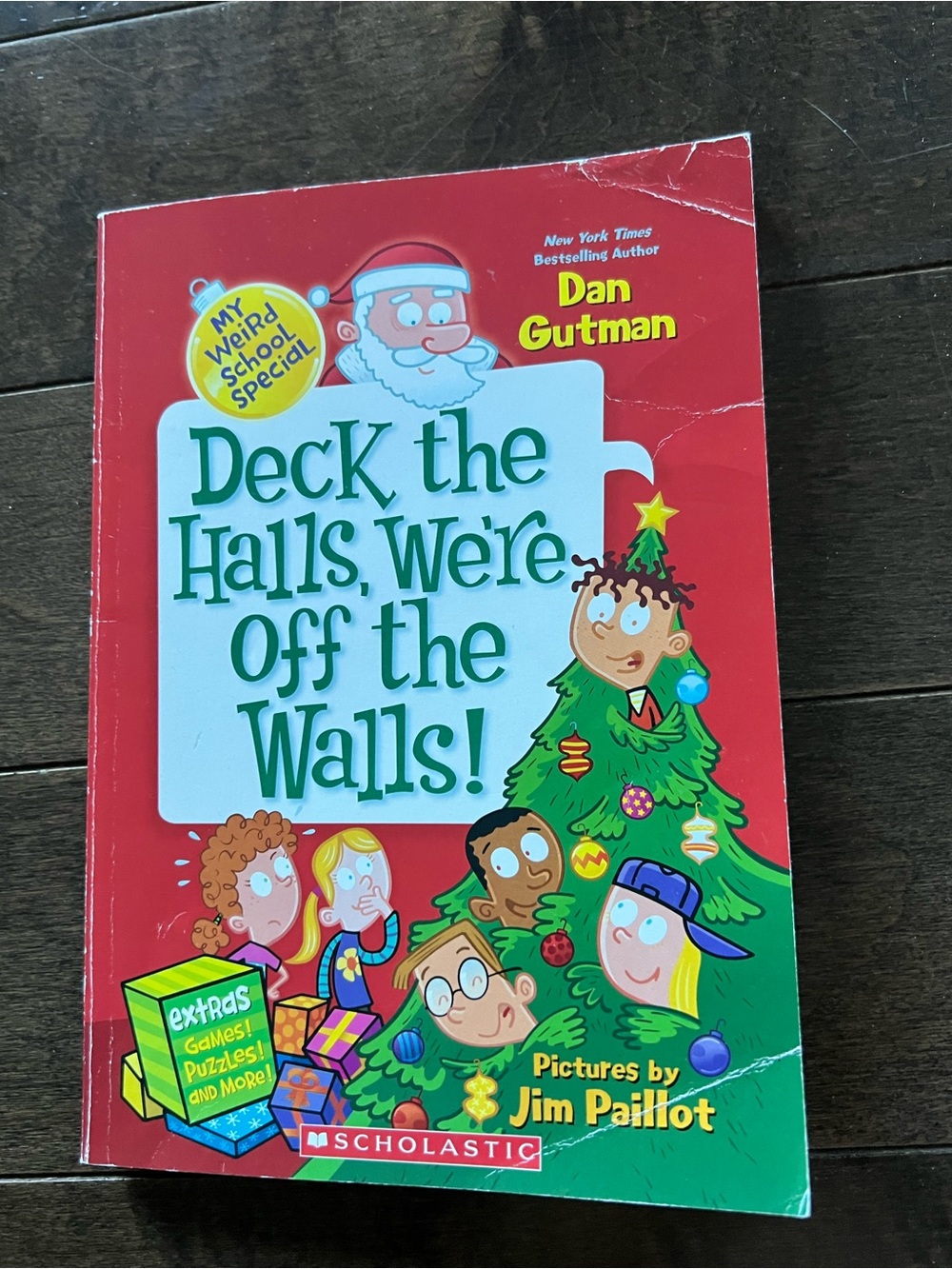 Deck the Halls, We're Off the Walls! by Dan Gutman - Red/Green Holiday Paperback